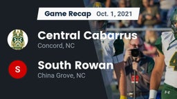 Recap: Central Cabarrus  vs. South Rowan  2021