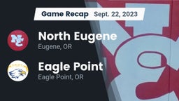 Recap: North Eugene  vs. Eagle Point  2023
