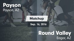 Matchup: Payson vs. Round Valley  2016