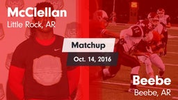 Matchup: McClellan vs. Beebe  2016