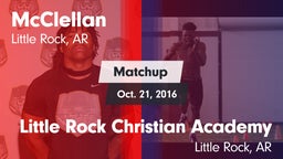 Matchup: McClellan vs. Little Rock Christian Academy  2016
