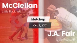 Matchup: McClellan vs. J.A. Fair  2017