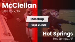 Matchup: McClellan vs. Hot Springs  2018