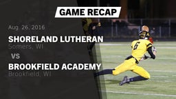 Recap: Shoreland Lutheran  vs. Brookfield Academy  2016