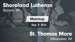 Matchup: Shoreland Lutheran vs. St. Thomas More  2016