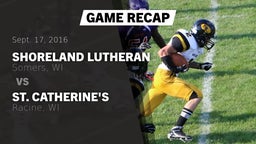 Recap: Shoreland Lutheran  vs. St. Catherine's  2016