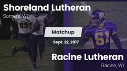 Matchup: Shoreland Lutheran vs. Racine Lutheran  2017