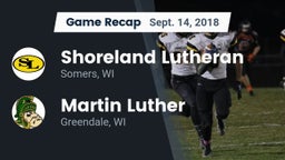 Recap: Shoreland Lutheran  vs. Martin Luther  2018