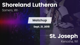 Matchup: Shoreland Lutheran vs. St. Joseph  2018