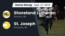 Recap: Shoreland Lutheran  vs. St. Joseph  2018