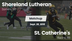 Matchup: Shoreland Lutheran vs. St. Catherine's  2018