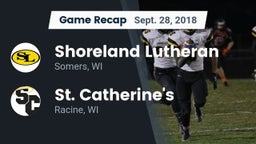 Recap: Shoreland Lutheran  vs. St. Catherine's  2018