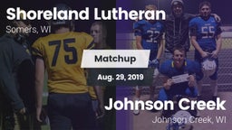 Matchup: Shoreland Lutheran vs. Johnson Creek  2019