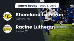 Recap: Shoreland Lutheran  vs. Racine Lutheran  2019