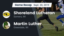 Recap: Shoreland Lutheran  vs. Martin Luther  2019