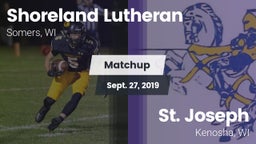 Matchup: Shoreland Lutheran vs. St. Joseph  2019