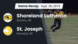 Recap: Shoreland Lutheran  vs. St. Joseph  2019