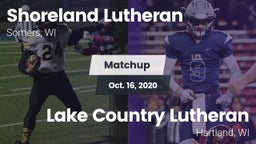 Matchup: Shoreland Lutheran vs. Lake Country Lutheran  2020