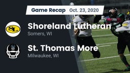 Recap: Shoreland Lutheran  vs. St. Thomas More  2020