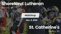 Matchup: Shoreland Lutheran vs. St. Catherine's  2020