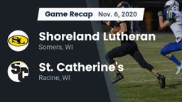 Recap: Shoreland Lutheran  vs. St. Catherine's  2020