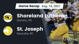 Recap: Shoreland Lutheran  vs. St. Joseph  2021