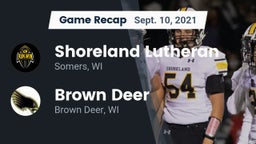 Recap: Shoreland Lutheran  vs. Brown Deer  2021