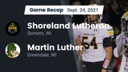 Recap: Shoreland Lutheran  vs. Martin Luther  2021