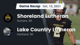 Recap: Shoreland Lutheran  vs. Lake Country Lutheran  2021