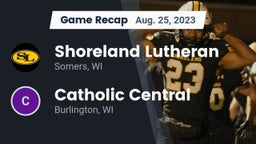 Recap: Shoreland Lutheran  vs. Catholic Central  2023