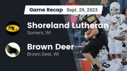 Recap: Shoreland Lutheran  vs. Brown Deer  2023