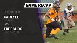 Recap: Carlyle  vs. Freeburg  2015