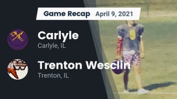 Recap: Carlyle  vs. Trenton Wesclin  2021