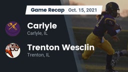 Recap: Carlyle  vs. Trenton Wesclin  2021