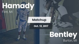 Matchup: Hamady vs. Bentley  2017