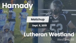 Matchup: Hamady vs. Lutheran  Westland 2019