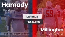 Matchup: Hamady vs. Millington  2020