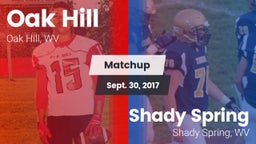 Matchup: Oak Hill vs. Shady Spring  2017