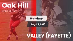 Matchup: Oak Hill vs. VALLEY (FAYETTE) 2018