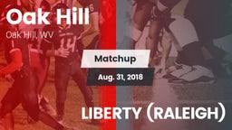 Matchup: Oak Hill vs. LIBERTY (RALEIGH) 2018