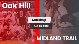 Matchup: Oak Hill vs. MIDLAND TRAIL  2018