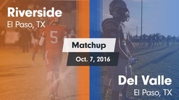 Matchup: Riverside vs. Del Valle  2016