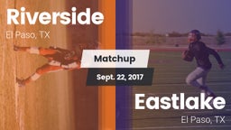 Matchup: Riverside vs. Eastlake  2017