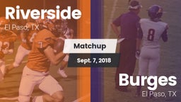 Matchup: Riverside vs. Burges  2018