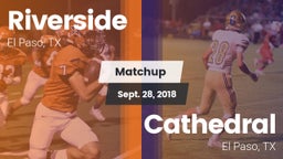 Matchup: Riverside vs. Cathedral  2018