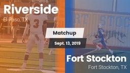 Matchup: Riverside vs. Fort Stockton  2019