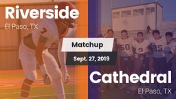 Matchup: Riverside vs. Cathedral  2019
