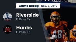 Recap: Riverside  vs. Hanks  2019
