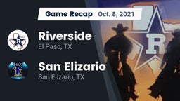 Recap: Riverside  vs. San Elizario  2021
