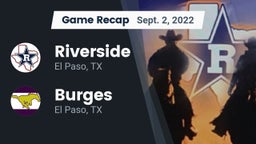 Recap: Riverside  vs. Burges  2022